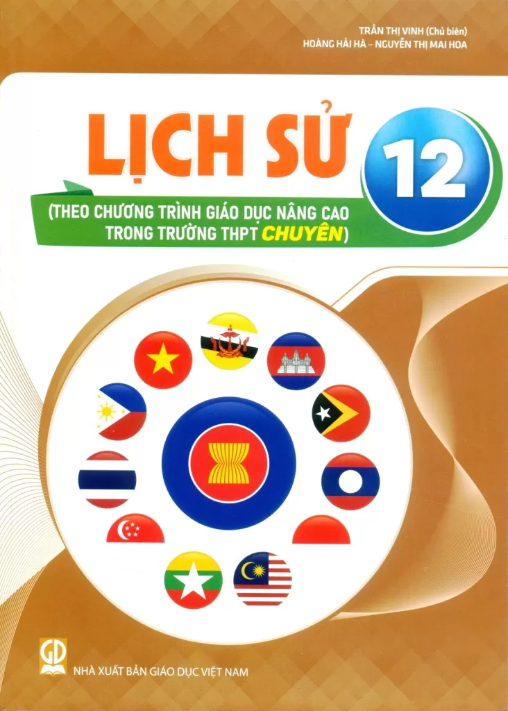LỊCH SỬ 12 (Theo chương trình giáo dục nâng cao trong trường THPT chuyên)